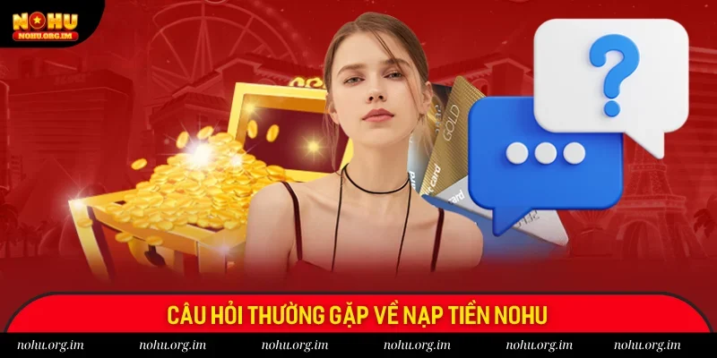 Những câu hỏi thường gặp