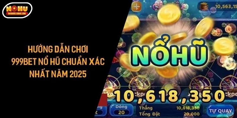 999bet nổ hũ