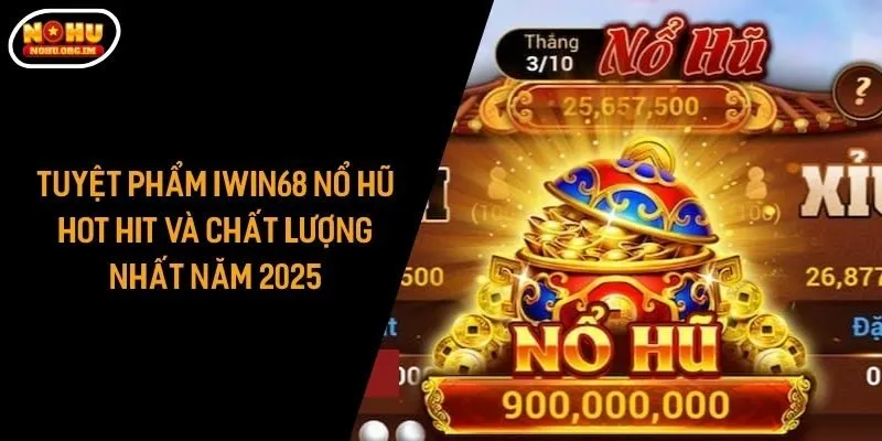 Iwin68 nổ hũ