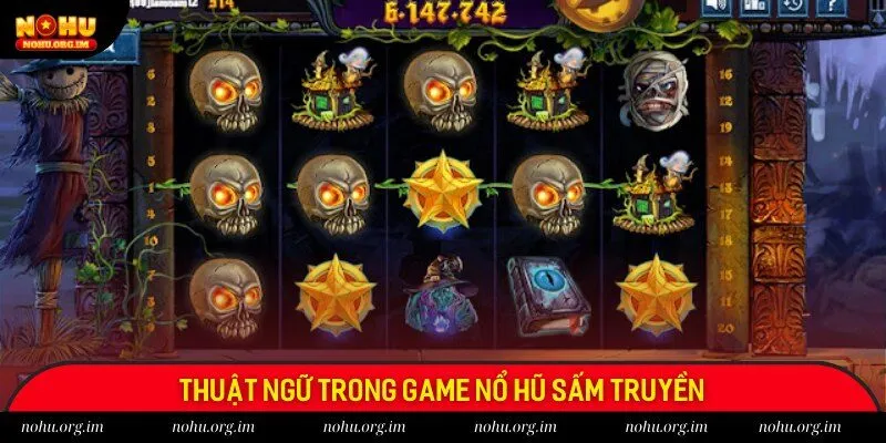 Nắm rõ 4 thuật ngữ được dùng trong game nổ hũ